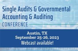 Single Audits and Governmental Accounting and Auditing Conference