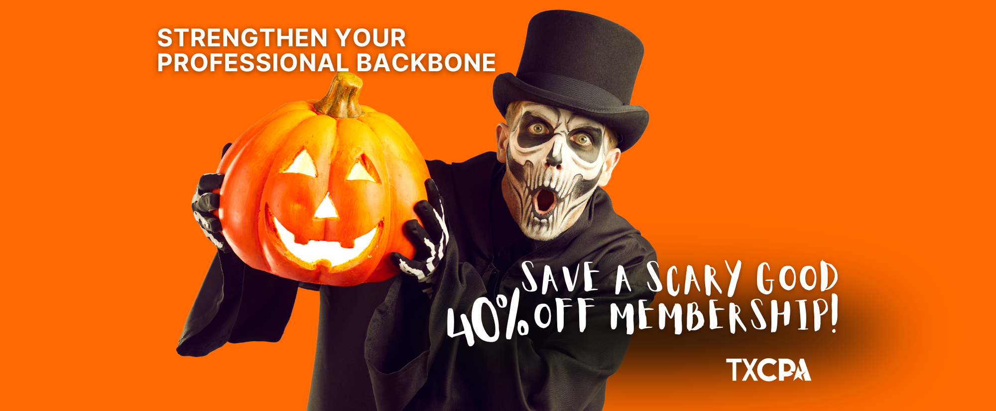 Scary 40 (2) Save 40% on TXCPA Membership